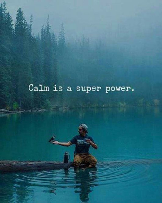 calm is a super power