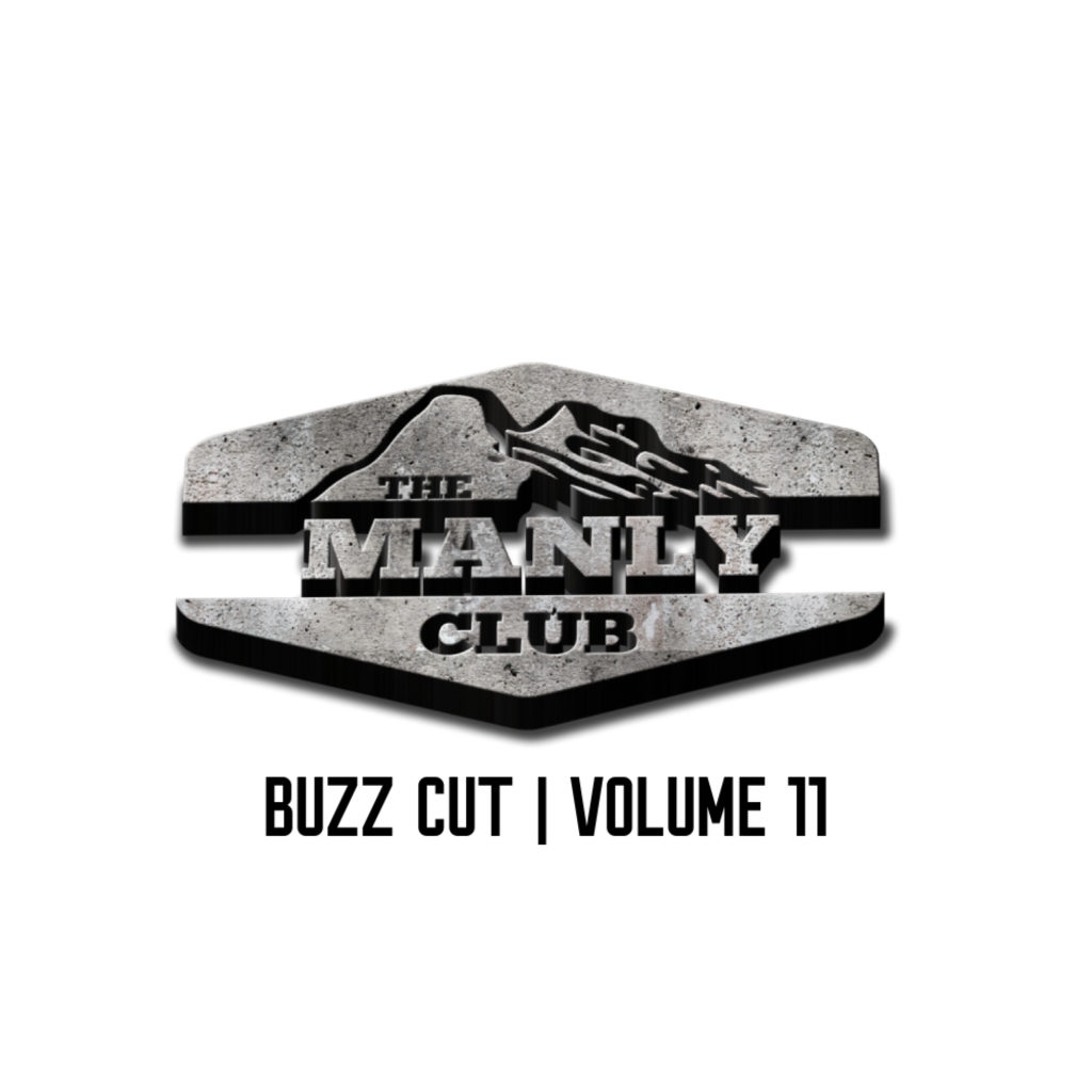 the manly club buzz cut volume 11