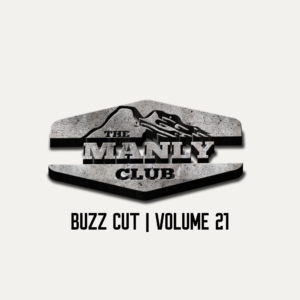the manly club buzz cut volume 21