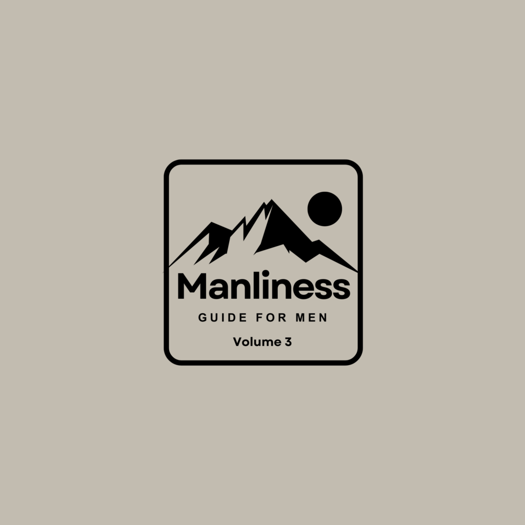 manliness guide volume 3